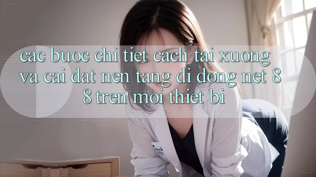 Các bước chi tiết cách tải xuống và cài đặt Nền tảng di động Net 88 trên mọi thiết bị