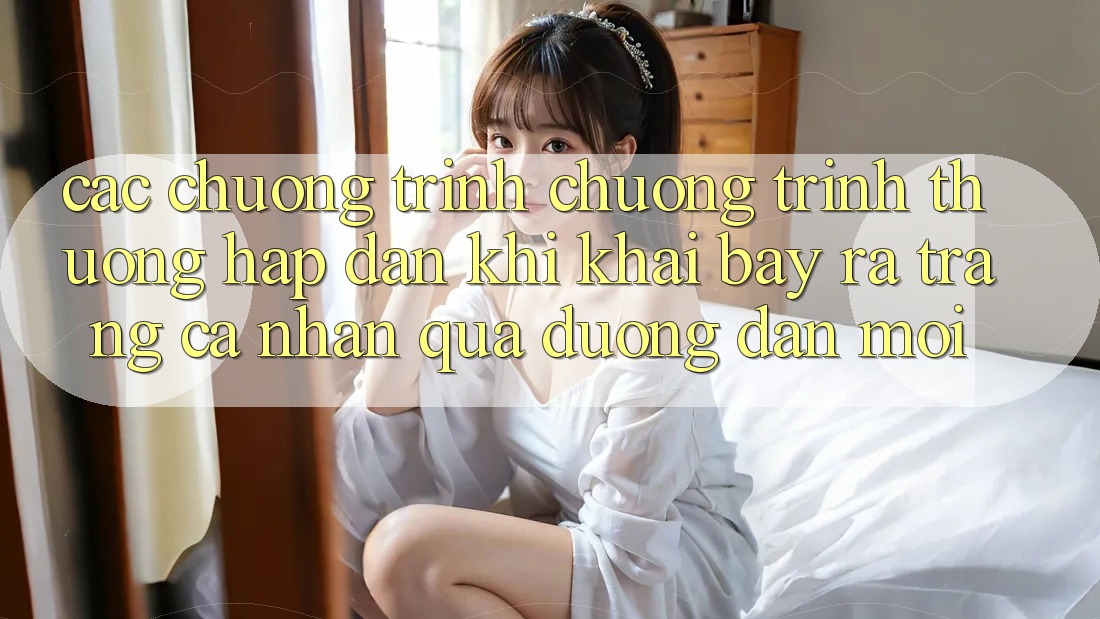 Các chương trình chương trình thưởng hấp dẫn khi khai bày ra trang cá nhân qua đường dẫn mới