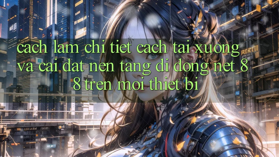Cách làm chi tiết cách tải xuống và cài đặt Nền tảng di động Net 88 trên mọi thiết bị