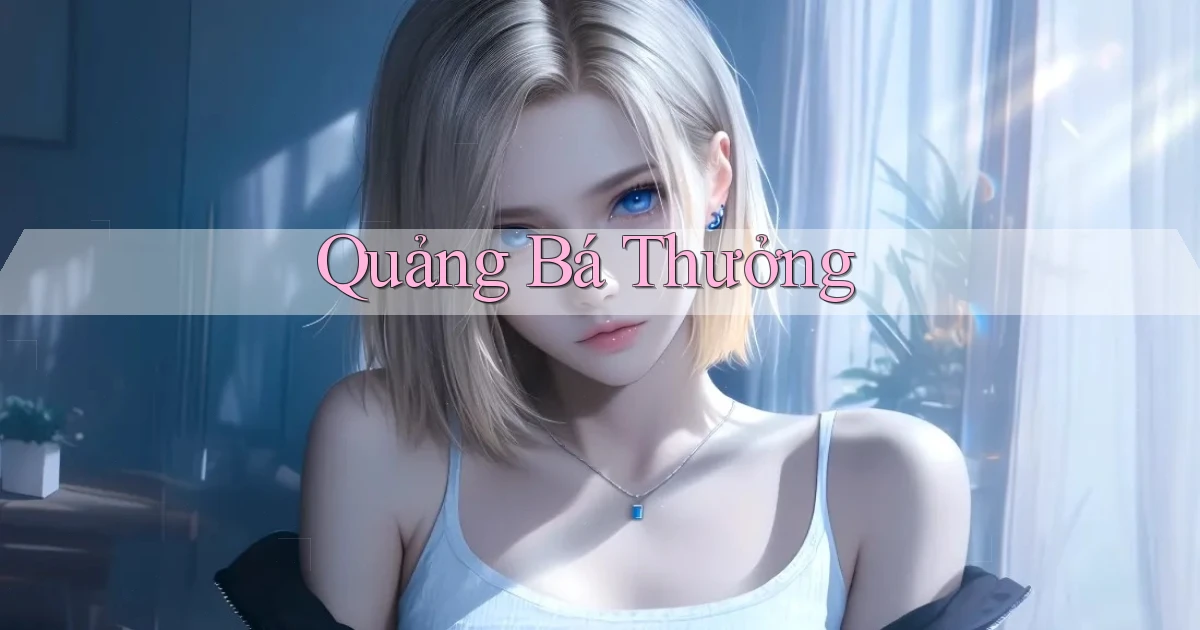 Quảng bá Thưởng